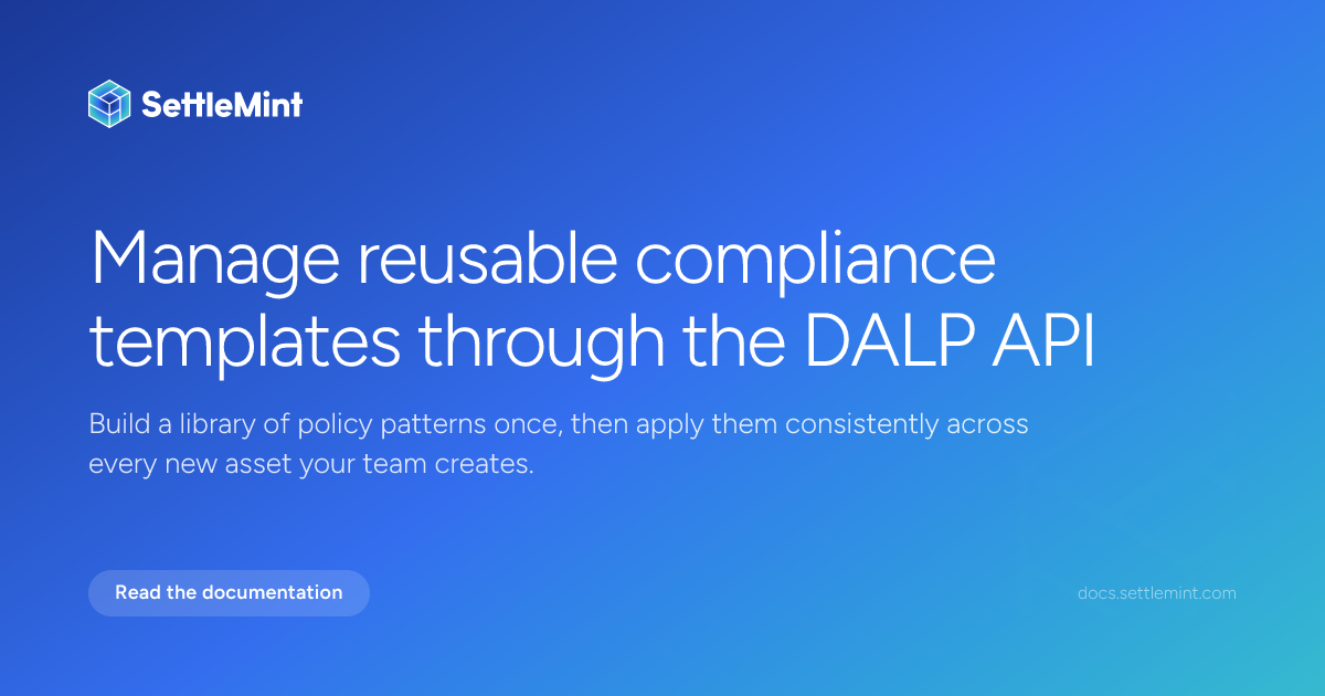 Reusable compliance template API reference | DALP Documentation ...