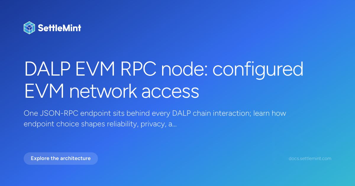 EVM RPC Node | DALP Documentation | SettleMint
