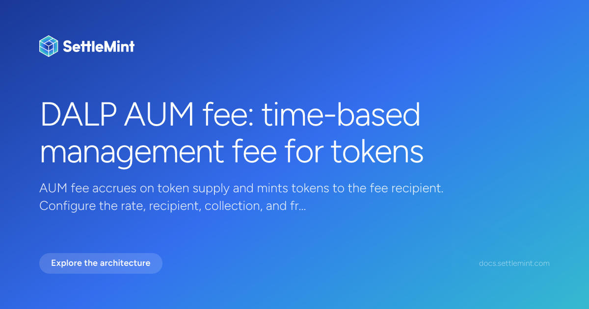 AUM Fee | DALP Documentation | SettleMint
