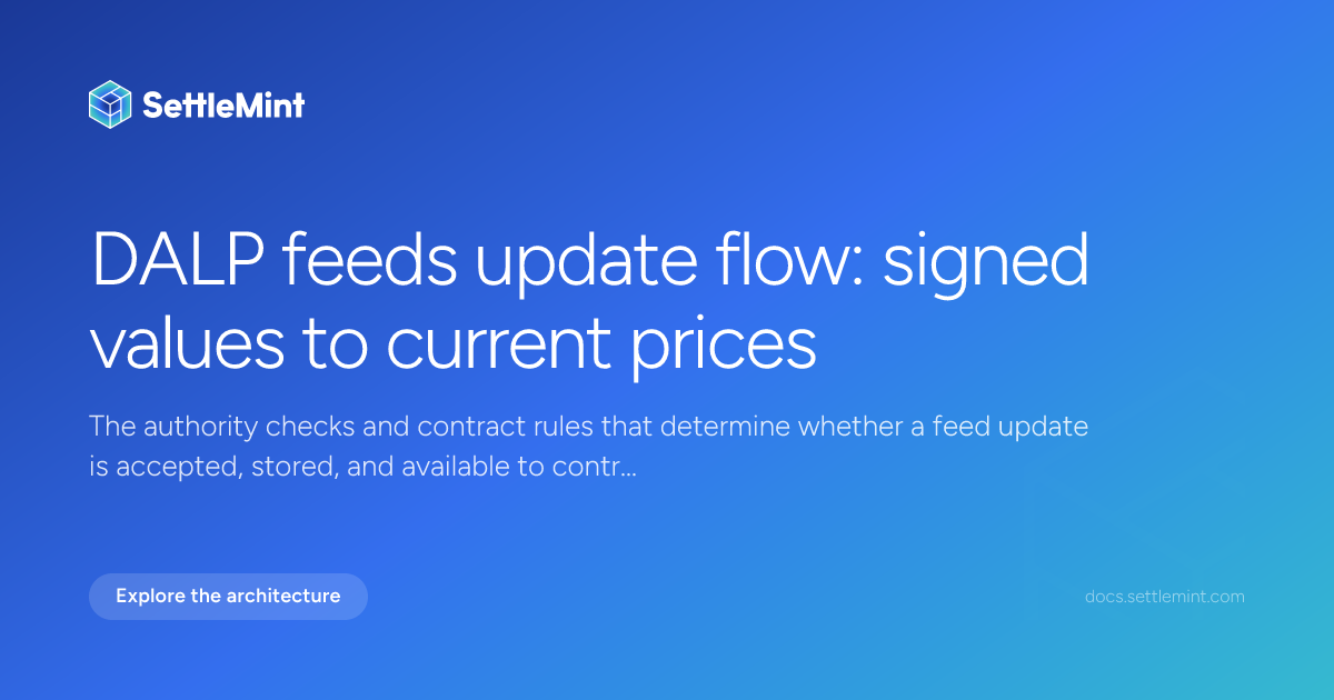 Feeds update flow | DALP Documentation | SettleMint