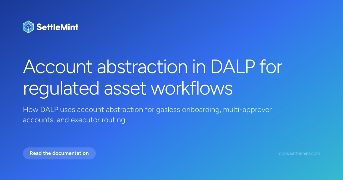 Account abstraction | DALP Documentation | SettleMint