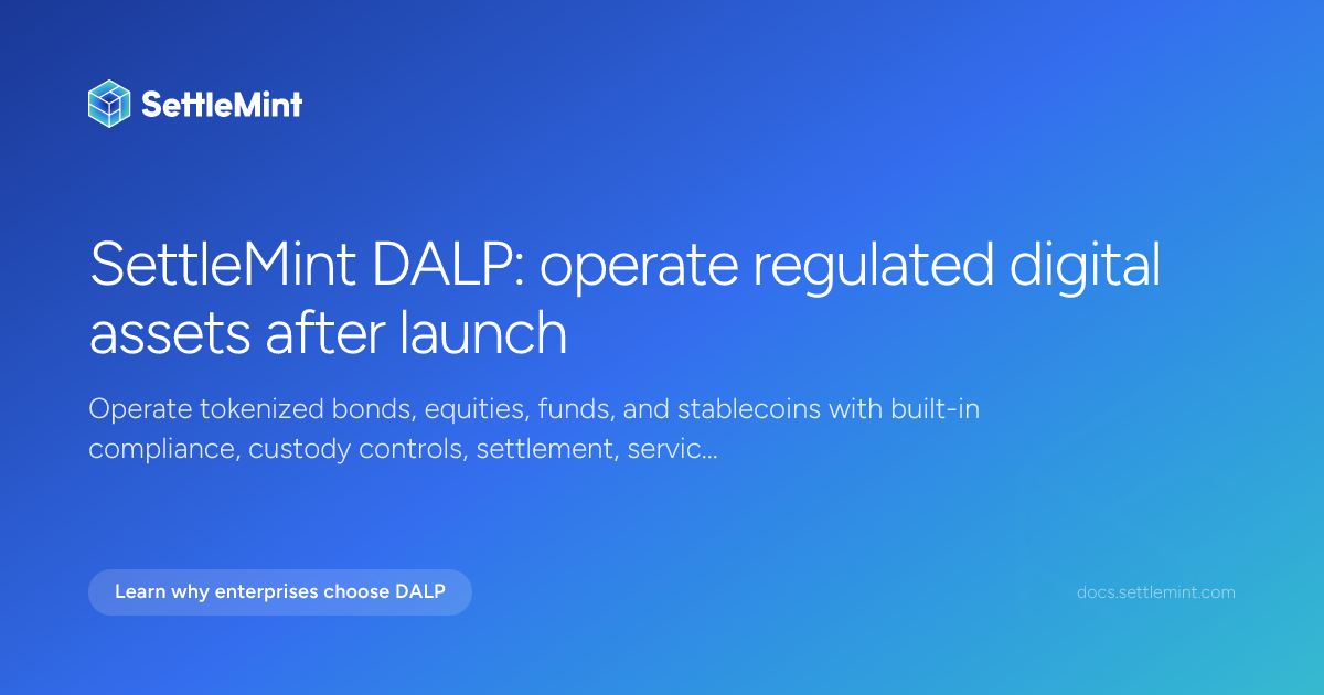 Platform capabilities | DALP Documentation | SettleMint