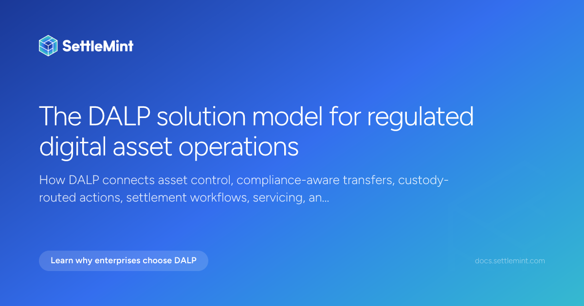 DALP solution model | DALP Documentation | SettleMint