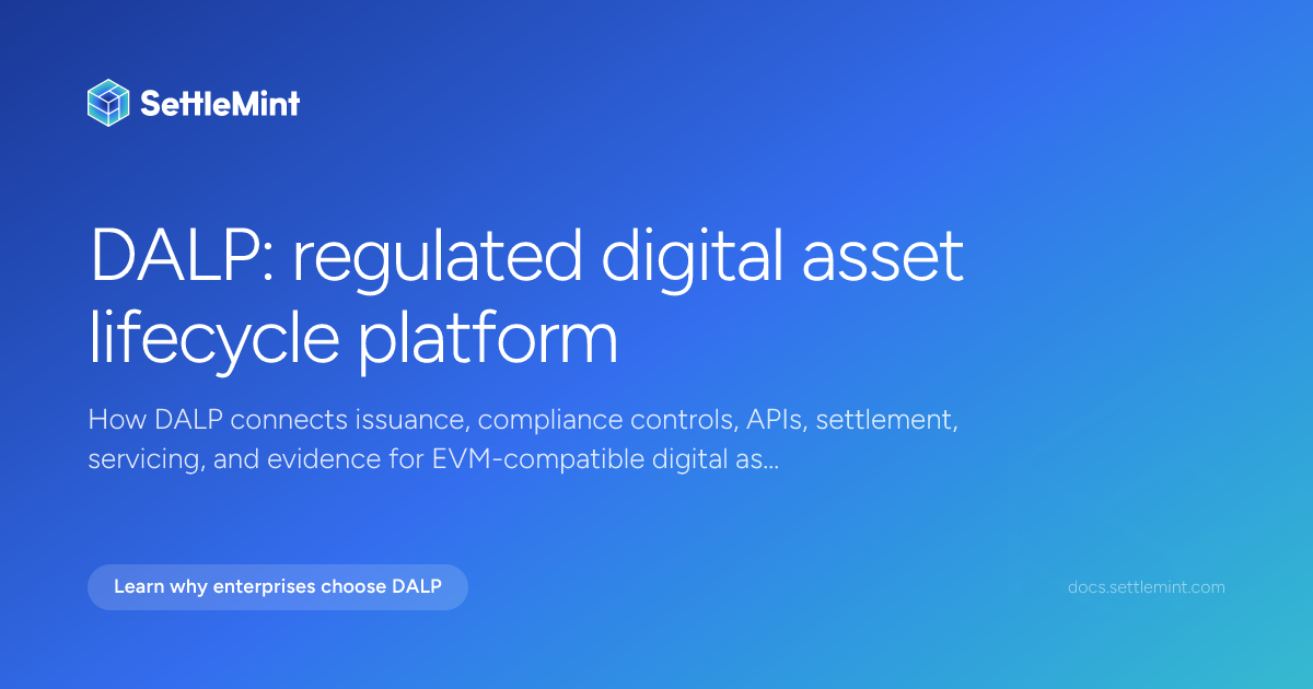 Lifecycle platform | DALP Documentation | SettleMint