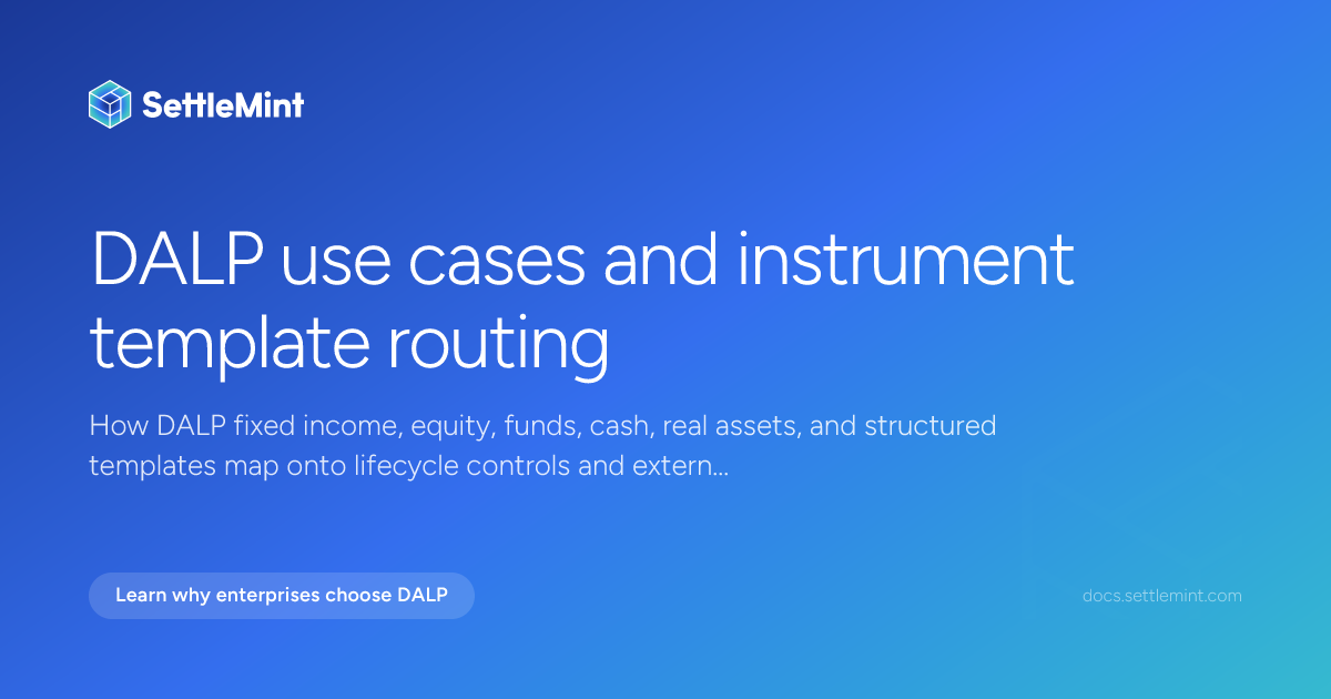 Use cases | DALP Documentation | SettleMint