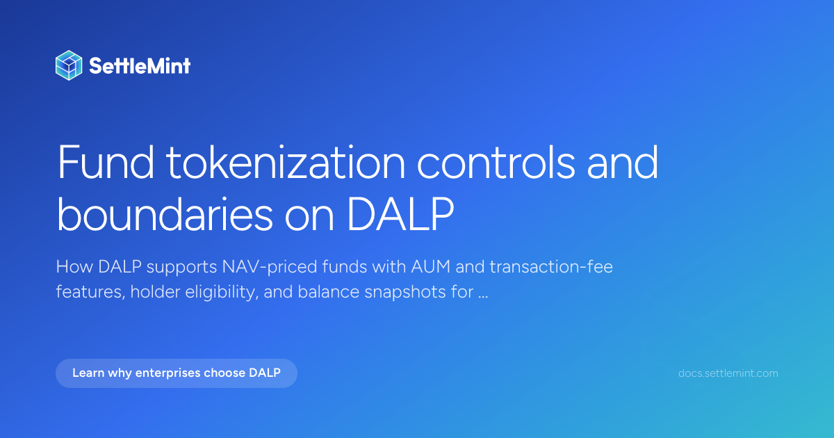 Funds | DALP Documentation | SettleMint