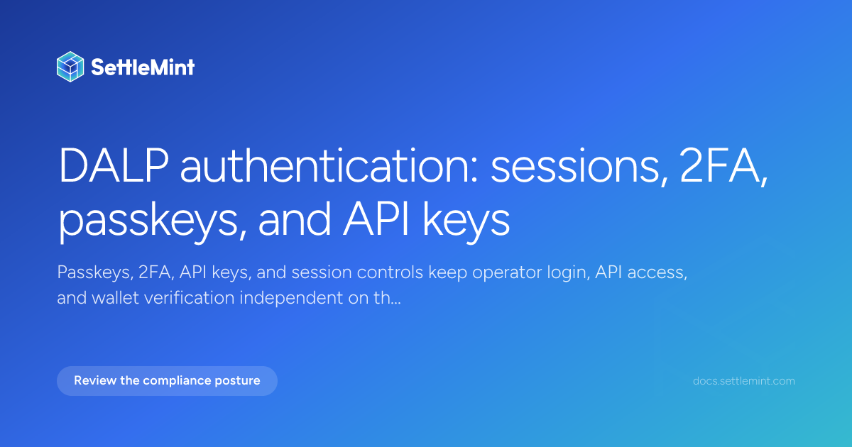 Authentication | DALP Documentation | SettleMint