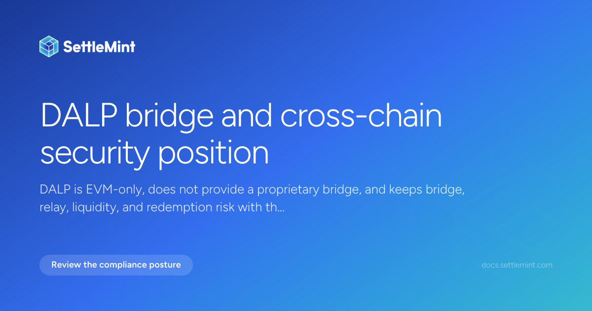 Bridge and cross-chain | DALP Documentation | SettleMint
