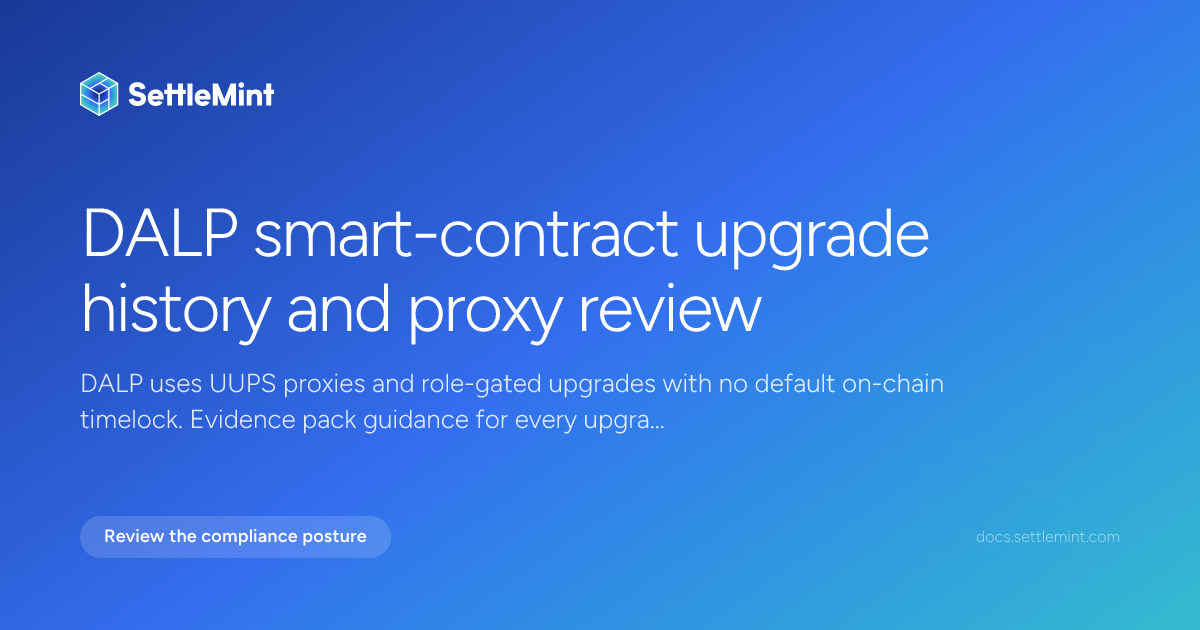 Upgrade history | DALP Documentation | SettleMint