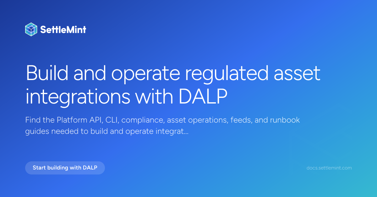 Developer documentation | DALP Documentation | SettleMint