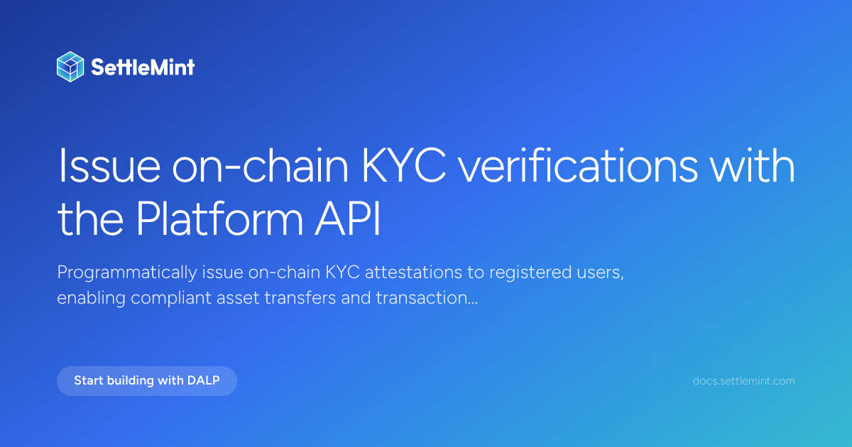 Verify KYC | DALP Documentation | SettleMint