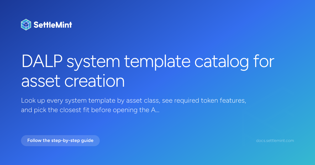 System templates | DALP Documentation | SettleMint