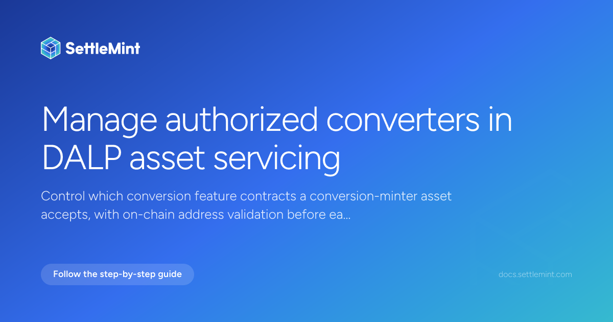 Authorized converters | DALP Documentation | SettleMint