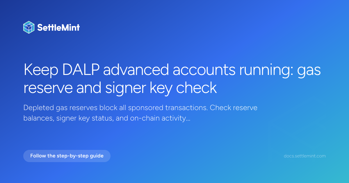Advanced accounts control center | DALP Documentation | SettleMint