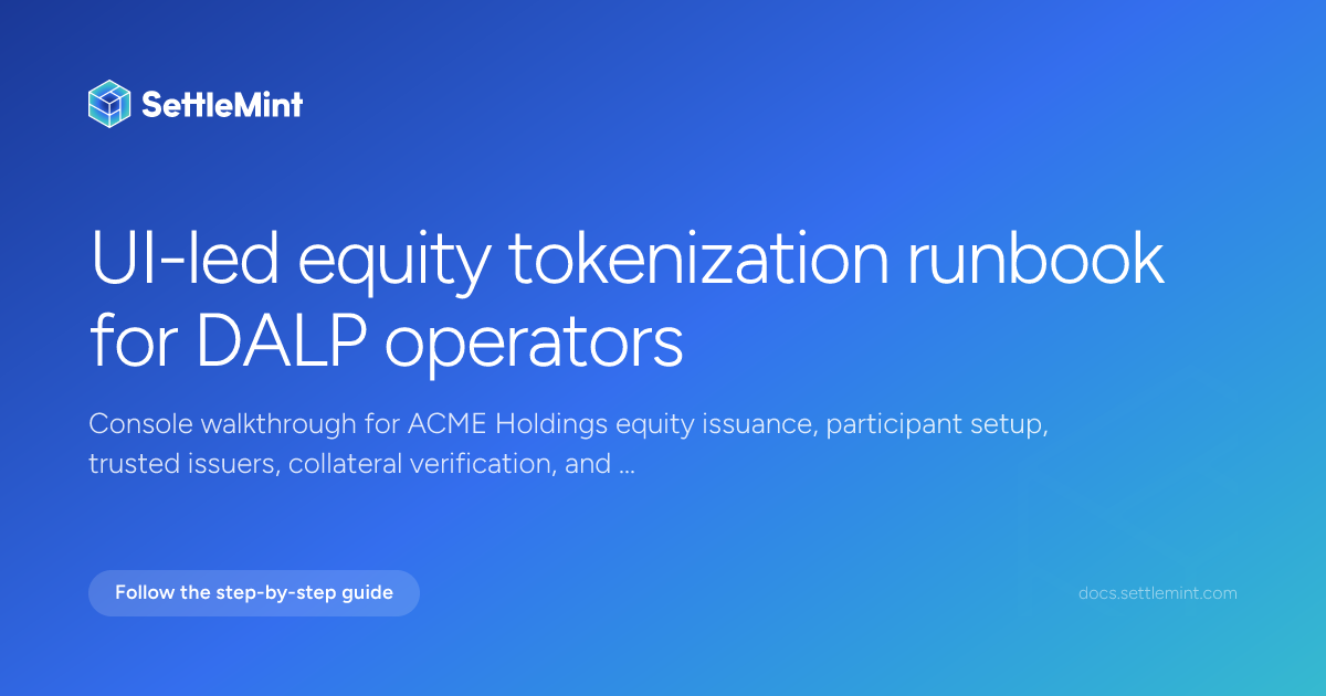 Equity tokenization | DALP Documentation | SettleMint