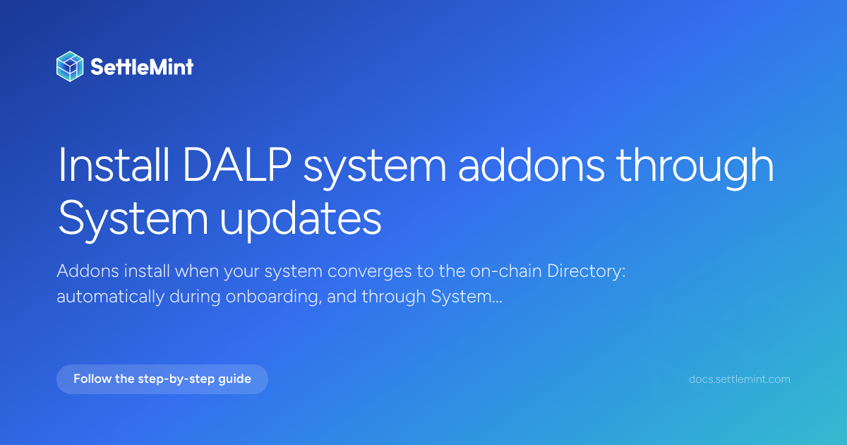 Install addons | DALP Documentation | SettleMint
