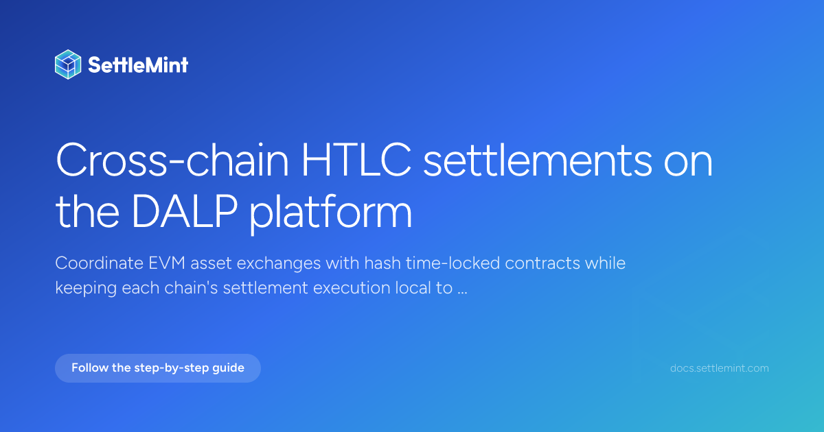 HTLC settlements | DALP Documentation | SettleMint