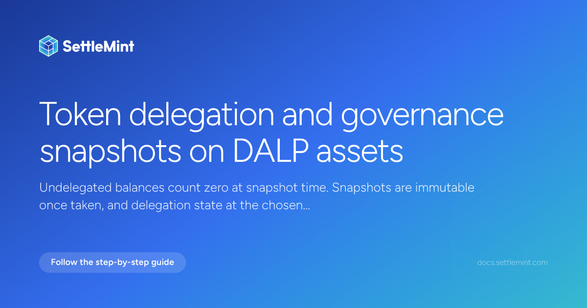 Operate Voting Power | DALP Documentation | SettleMint