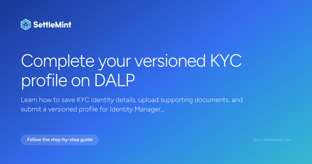 Provide KYC data | DALP Documentation | SettleMint
