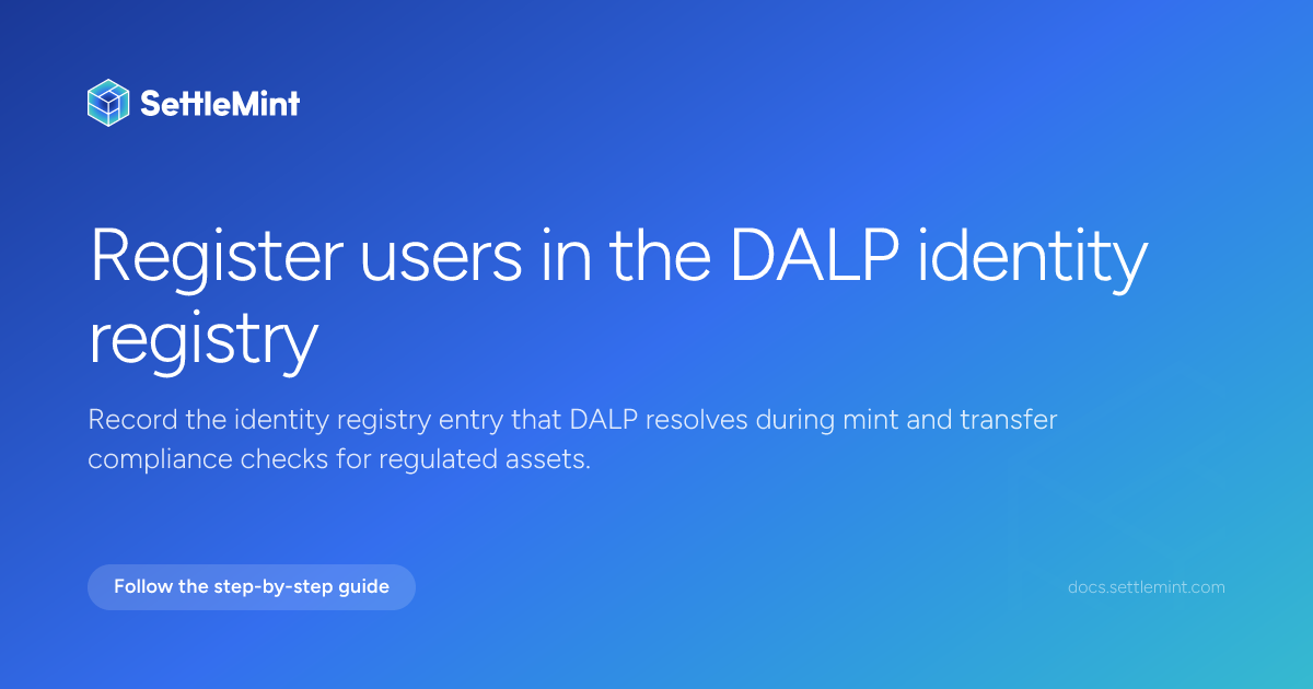 Register user | DALP Documentation | SettleMint